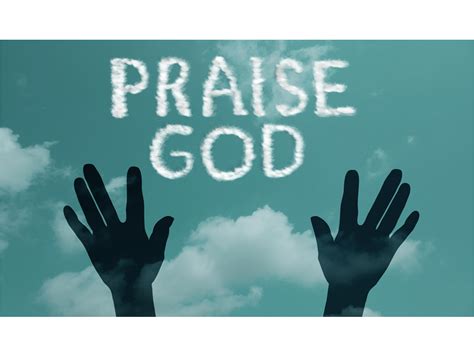 Praise god. Things To Know About Praise god. 