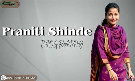 Praniti shinde biography template