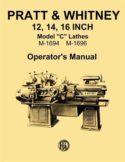 Pratt whitney 14 16 model c lathes operators instruction manual. - Student s solutions manual for thermodynamics statistical.