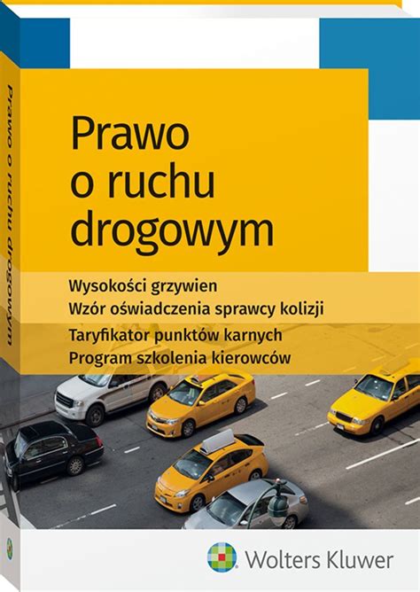 Prawo o ruchu drogowym a technika jazdy samochodem. - Das workflow-handbuch für die digitale fotografie vom import bis zur ausgabe.