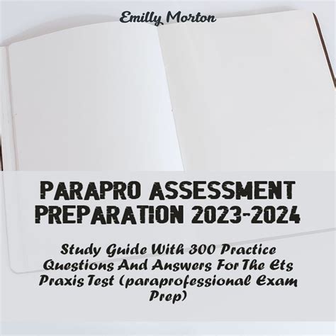 Praxis®️ ParaProfessional Free Practice Test and Guide