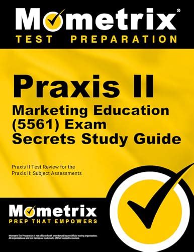 Praxis ii marketing education 5561 exam secrets study guide praxis. - Study guide answer key factoring trinomials.