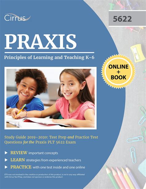 Read Online Praxis Principles Of Learning And Teaching K6 Study Guide 20192020 Test Prep And Practice Test Questions For The Praxis Plt 5622 Exam By Cirrus Teacher Certification Exam Prep Team