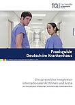 Praxisguide deutsch im krankenhaus iq netzwerk nrw de. - Can am spyder service reparatur werkstatthandbuch 2008 2009.