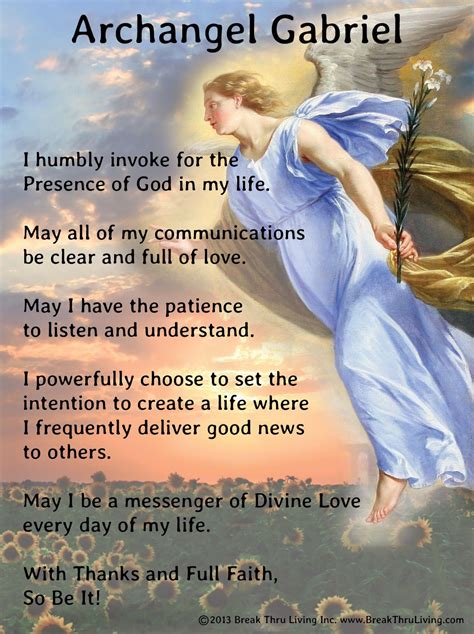 Pray to archangel gabriel. Here is a prayer you can use to call upon the divine assistance of Archangel Gabriel: "Archangel Gabriel, messenger of God, I call upon your … 
