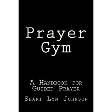Prayer gym a manual for guided prayer. - Doppelüberlieferungen der logienquelle und des markusevangeliums.
