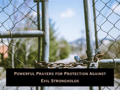 Prayers for protection from evil.  Discover 15 powerful prayers for protection fro...