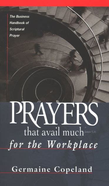 Prayers that avail much for the workplace the business handbook of scriptural prayer. - Oral soft tissue diseases a reference manual for diagnosis management lexicomp dental reference library.