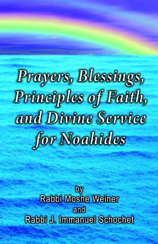 Download Prayers Blessings Principles Of Faith And Divine Service For Noahides By Moshe Weiner