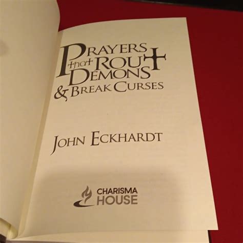 Read Online Prayers That Rout Demons And Break Curses By John Eckhardt
