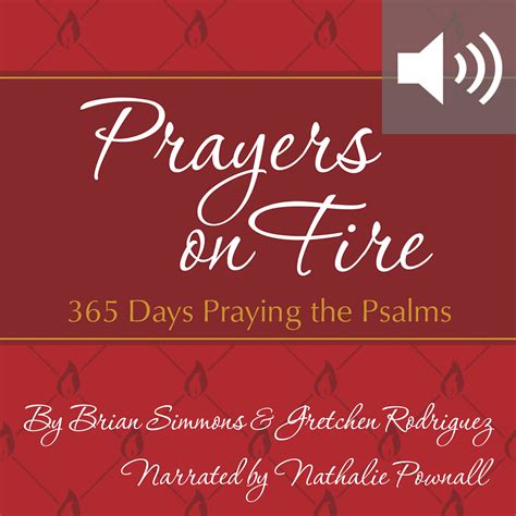Download Prayers On Fire 365 Days Praying The Psalms By Gretchen Rodriguez