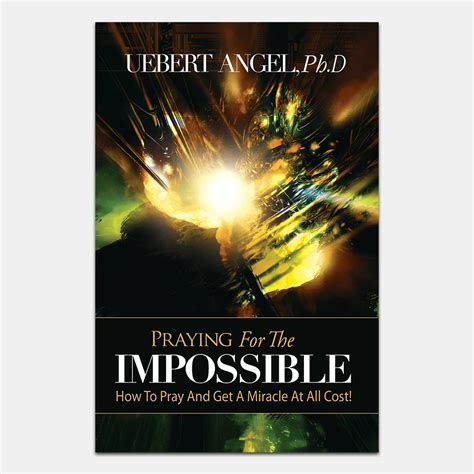 Praying For The Impossible