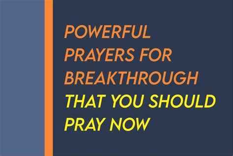 Praying for breakthrough scriptures.  Prayer for Breaking Spiritual Barriers Heave...