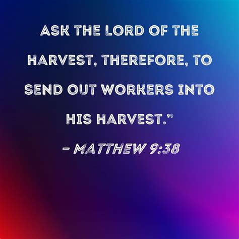 Praying for the Harvest (Matthew 9:35-38) – Ambassadors ...