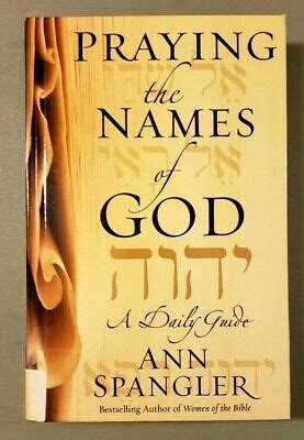 Praying the names of god a daily guide ann spangler. - Lg 21 manuale di formazione tv.