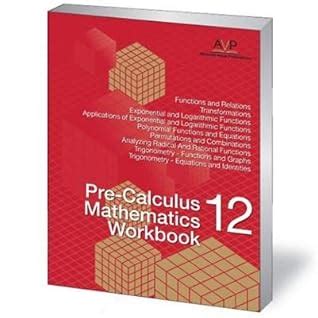 Pre-Calculus 12 Mathematics Workbook