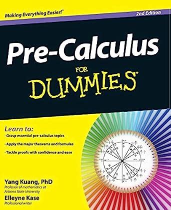 Full Download Precalculus For Dummies By Yang Kuang