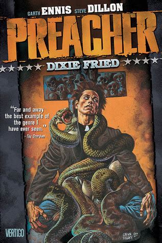 Read Online Preacher Volume 5 Dixie Fried By Garth Ennis