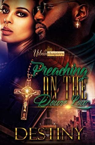 Download Preaching On The Down Low By Destiny