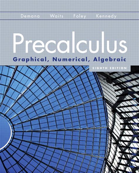 Precalculus graphical numerical algebraic 7th edition online textbook. - An unauthorized guide to the homesman the western film starring tommy lee jones and hilary swank article.