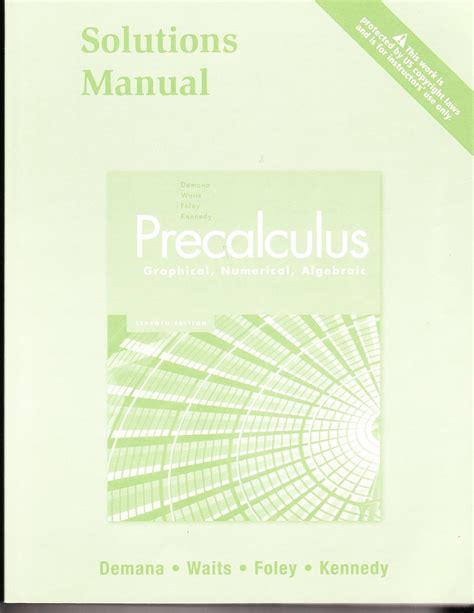 Precalculus graphical numerical algebraic instructors solutions manual. - Vie rurale de deux communes corses.