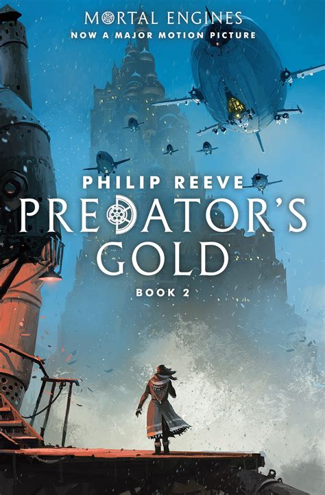 Read Online Predators Gold Mortal Engines Quartet 2 By Philip Reeve