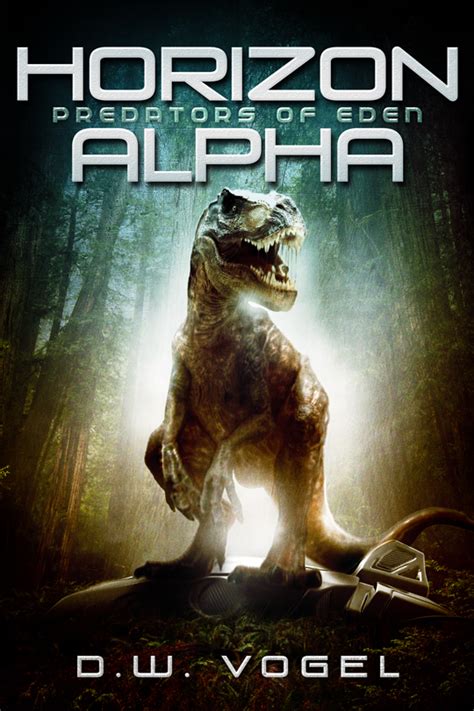 Full Download Predators Of Eden Horizon Alpha 1 By Dw Vogel