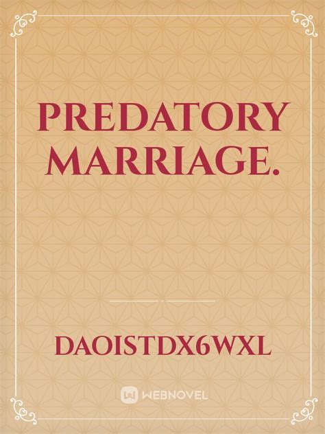 Predatory marriage web novel