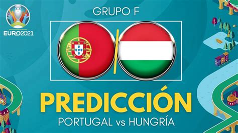 Predicción de fútbol hungría portugal.