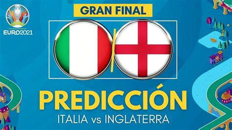 Predicción fútbol inglaterra e italia.