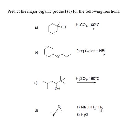 Predict the major organic product for the following reaction sequence.. Things To Know About Predict the major organic product for the following reaction sequence.. 