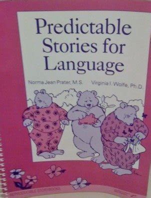 Predictable Stories for Language