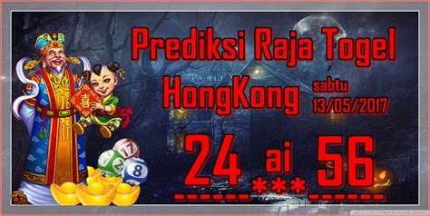 Prediksi hongkong sabtu 11 januari 2017 raja togel. Togel minimal deposit.