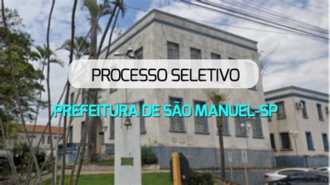 Prefeitura Municipal de São Manuel - SP - Pregão Eletrônico 85/2024