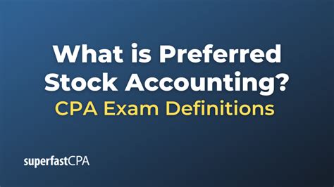 Preferred stock accounting — AccountingTools