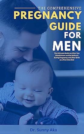 Pregnancy For Men Revised Edition