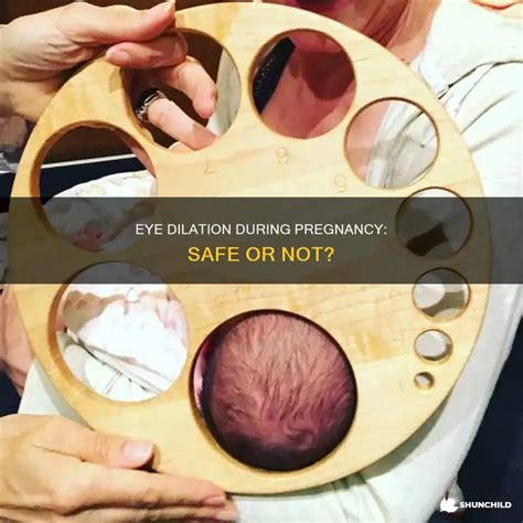 Pregnancy and Eye Dilation What You Need to Know Eye Surgery Guide