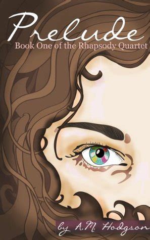 Full Download Prelude The Rhapsody Quartet 1 By Am Hodgson