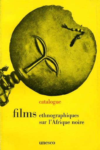 Premier catalogue selectif international de films ethnographiques sur l'afrique noire. - Vers une sociologie de l'intégration communautaire européenne..