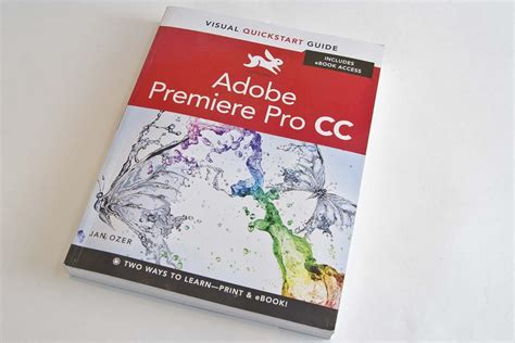 Read Premiere Pro Cc Visual Quickstart Guide Visual Quickstart Guides By Jan Ozer