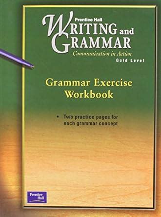 Prentice Hall Grammar Exercise Workbook Verbs Answers