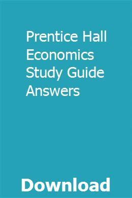 Prentice hall economics study guide answers. - The new frontier and great society guided reading.