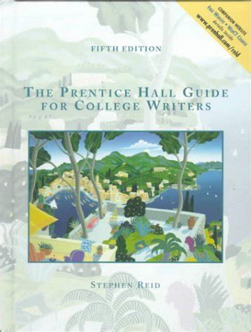 Prentice hall guide for college writers brief the 7th edition. - Deep dream of the rain forest.