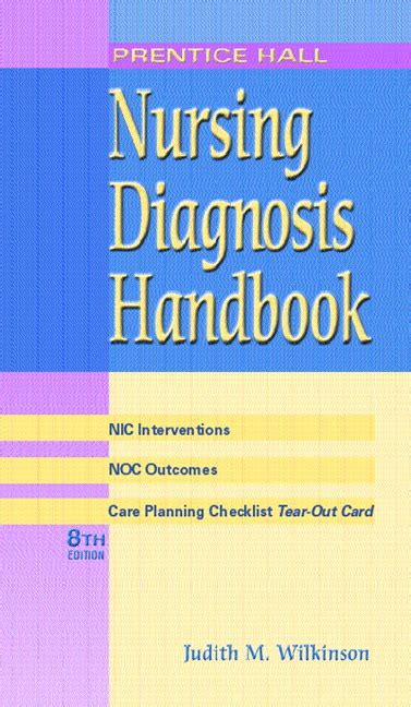 Prentice hall nursing diagnosis handbook with nic interventions and noc outcomes 8th edition wilkinson nursing. - Es war einmal ein jägersmann ....