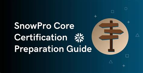 Prep SnowPro-Core Guide