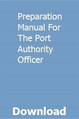 Preparation manual for the port authority officer. - Study guide for pa correctional officer exam.
