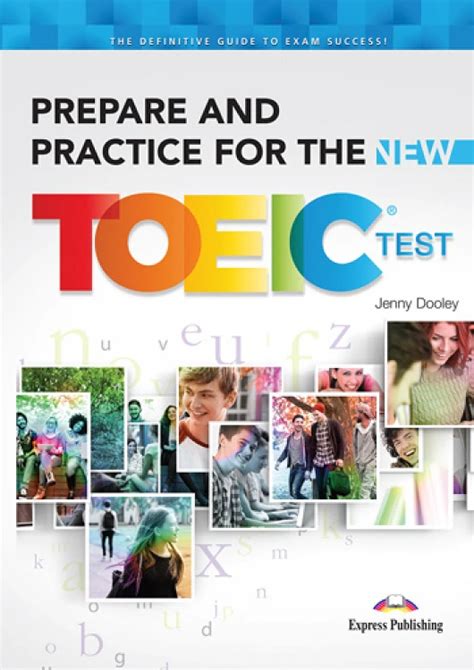 Prepare And Practice For The Toeic Test