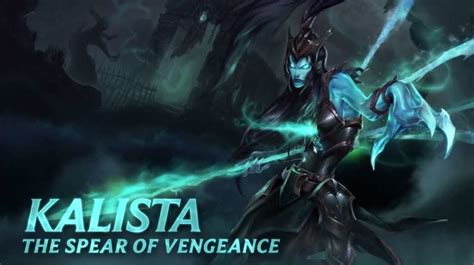 Prepare for Vengeance: Kalista is Unleashed INQUIRER.net