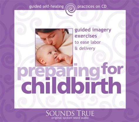 Preparing for childbirth guided imagery exercises to ease labor and delivery. - Singer nähmaschine modell 66 1 handbuch.