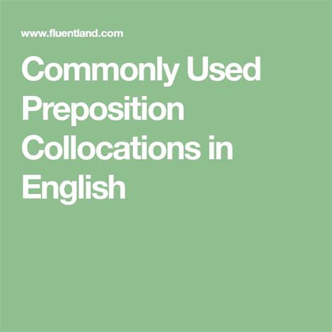 Preposition Collocations in English - Fluent Land